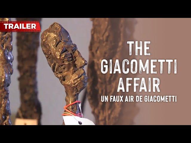 THE GIACOMETTI AFFAIR - Selling fake Alberto Giacometti sculptures for millions of dollars