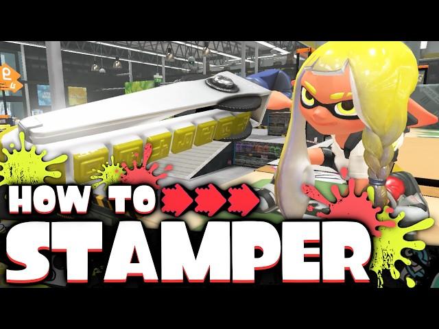 Splatoon 3's BEST Weapon - The ULTIMATE Stamper Guide