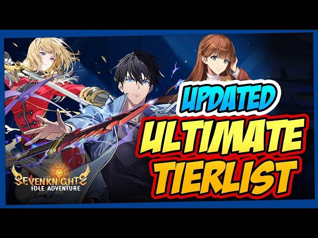 Updated Ultimate Tier List for Solo Leveling Banner | Seven Knights Idle Adventure