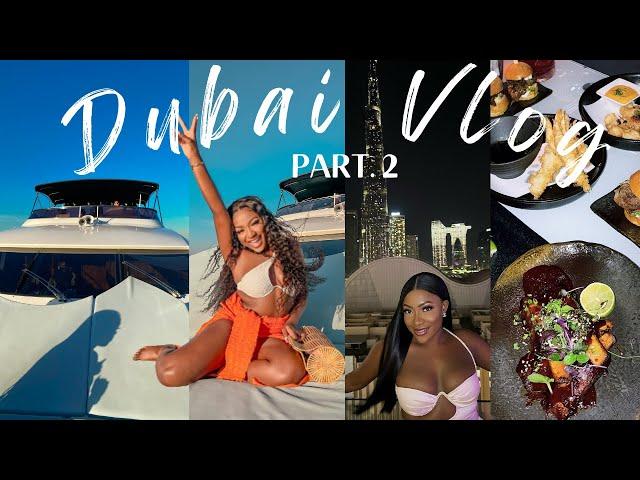 Dubai Vlog 2022 ! YACHT TOUR, BURJ KHALIFA FIRE WORKS, ATLANTIS WATERPARK, PARTYING & MORE