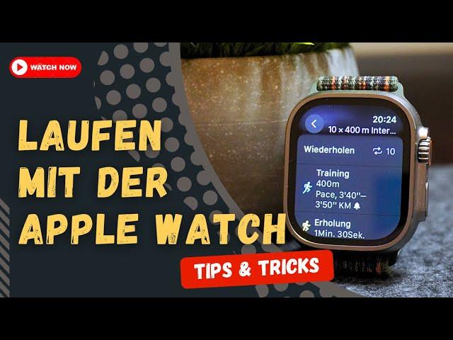 Laufen mit der Apple Watch (Ultra): Nutze das volle Potential deiner Uhr