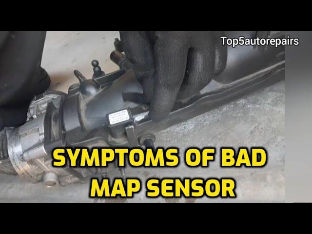 SYMPTOMS OF A BAD AND FAULTY MAP SENSOR | WHAT HAPPENS WHEN MAP SENSOR FAILS?