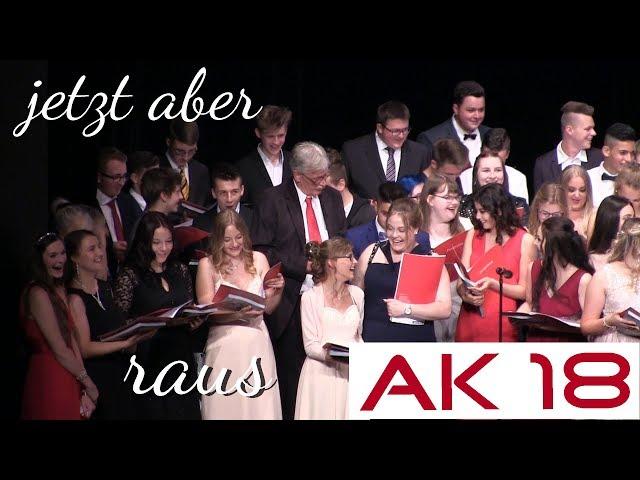 Abschluss 2018. Der Abschlusssong.