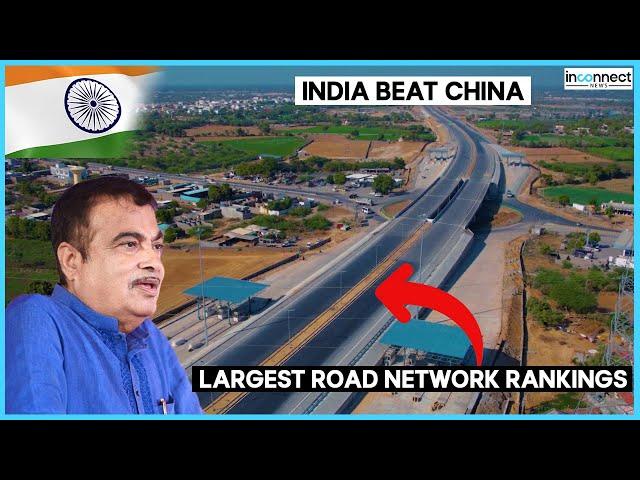 India Claims China's Spot in World Road Network Rankings