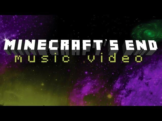 Minecraft's End (music video)