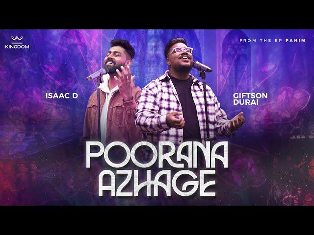 Poorana Azhage - | Kingdom Community | ft. Giftson Durai & Isaac D |