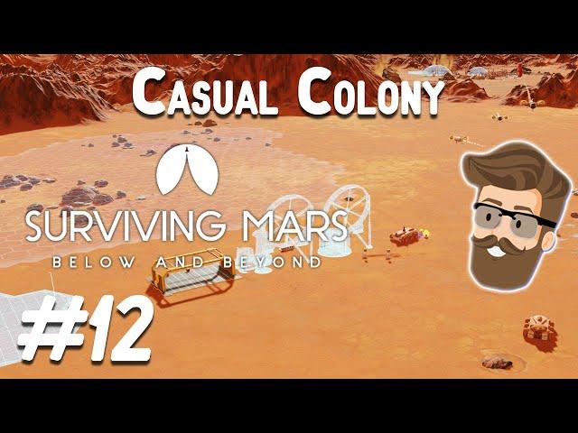 Far Reaches (Casual Colony Part 12) - Surviving Mars Below & Beyond Gameplay