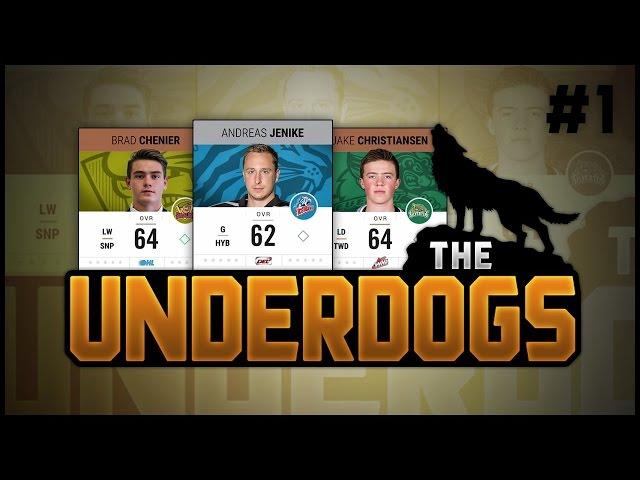 NHL17 HUT - The Underdogs #1