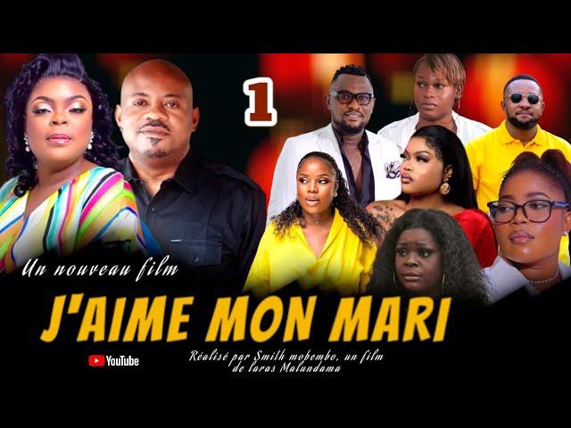 J'AIME MON MARI, ÉPISODE 1, NOUVEAU FILM CONGOLAIS 2024.