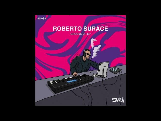 Roberto Surace - Sunny Time (Original Mix)