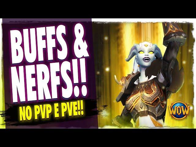 BUFFS E NERFS VINDO AÍ! | AJUSTES DE CLASSE | WOW TWW