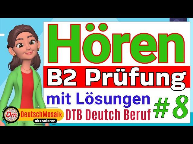 Hören B2 | Prüfung Deutsch für den Beruf | DTB