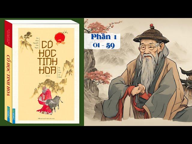 Sách nói CỔ HỌC TINH HOA  - Phần 1 (01 - 59) | Sách nói - Vườn Tinh Hoa