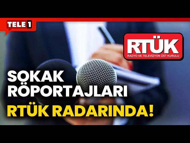 RTÜK'ün Radarında Bu Kez Sokak Röportajları Var! "Manipüle Ediyor"