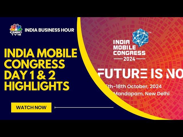 India Hopes To Lead 6G Revolution | Highlights From Day 1 & 2 Of IMC 2024