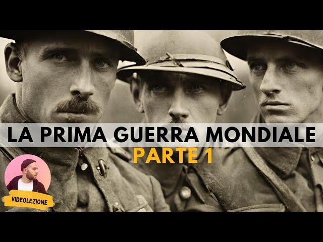 LA PRIMA GUERRA MONDIALE