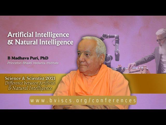 Artificial Intelligence & Natural Intelligence | B Madhava Puri