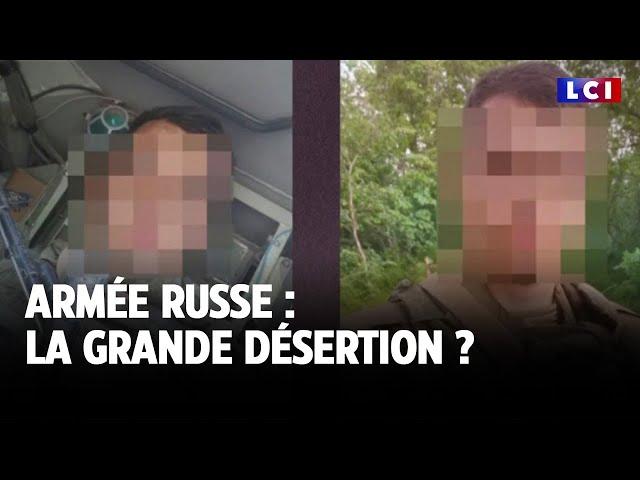 Armée russe : la grande désertion ?｜LCI