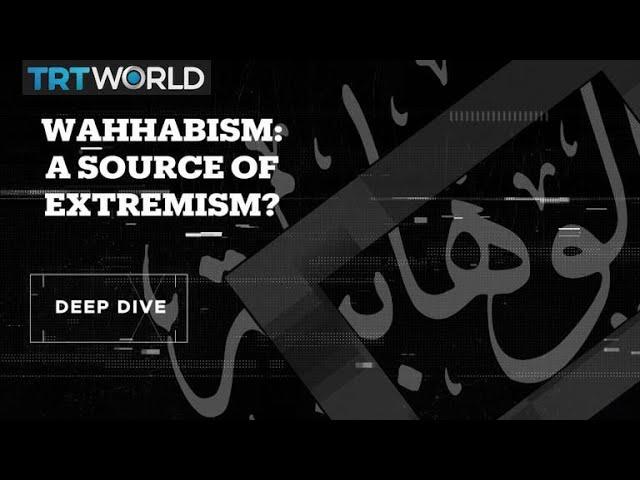 What is Wahhabism?