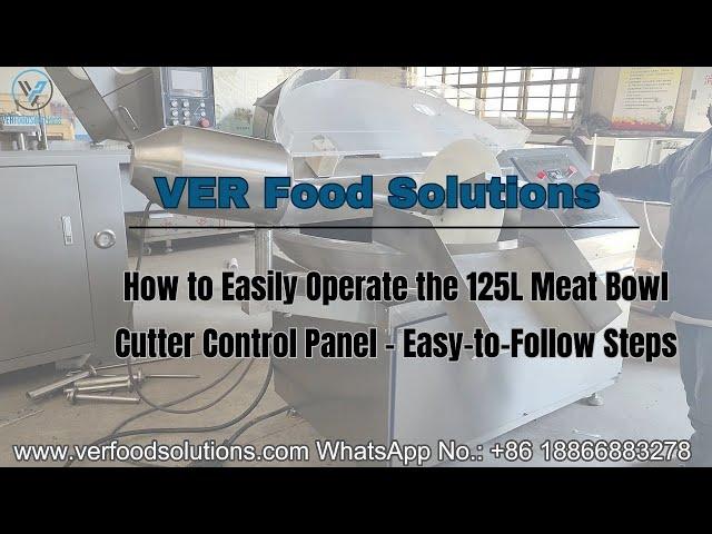 How to Easily Operate the 125L Meat Bowl Cutter Control Panel – Easy-to-Follow Steps