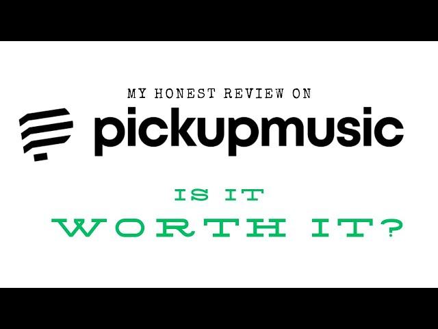 Pickup Music Review