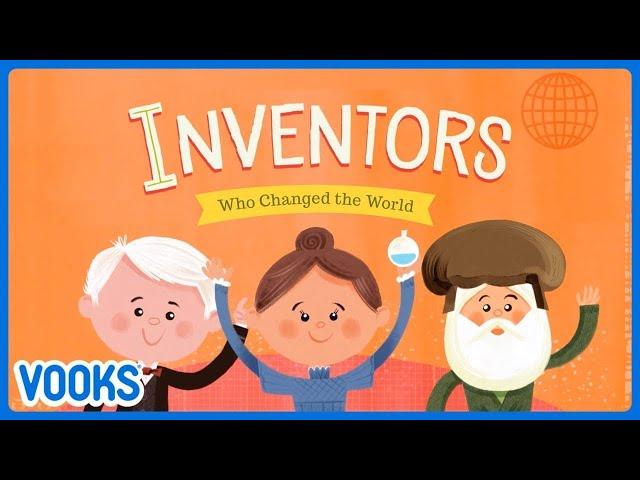 Famous Inventions for Kids! | Animated Read Aloud History and Science | Vooks Narrated Storybooks