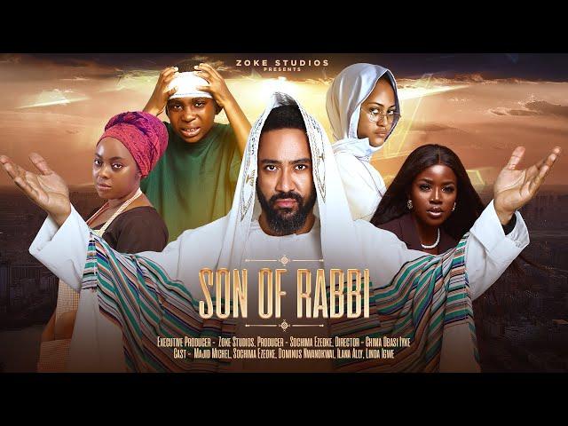 SON OF RABBI - MAJID MICHEL 2024 LATEST NIGERIAN MOVIE