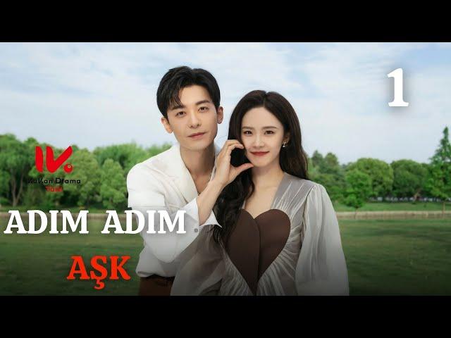 Adım Adım Aşk l 1. Bölüm l Step By Step Love l Zhao Zhi Wei, Lu Yang Yang l 步步倾心