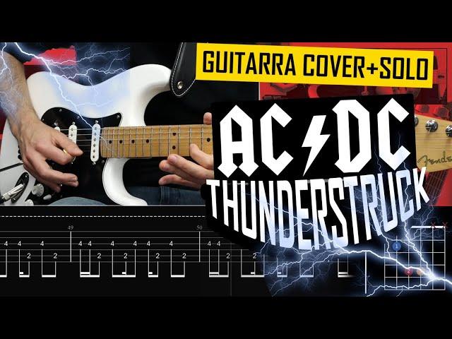 Thunderstruck Guitarra Cover Tablatura + Solo Completo AC DC | Marcos García