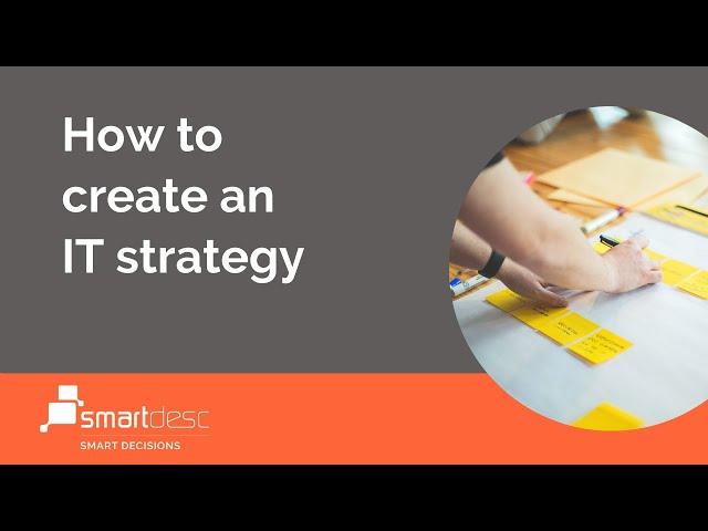 How to create an IT strategy