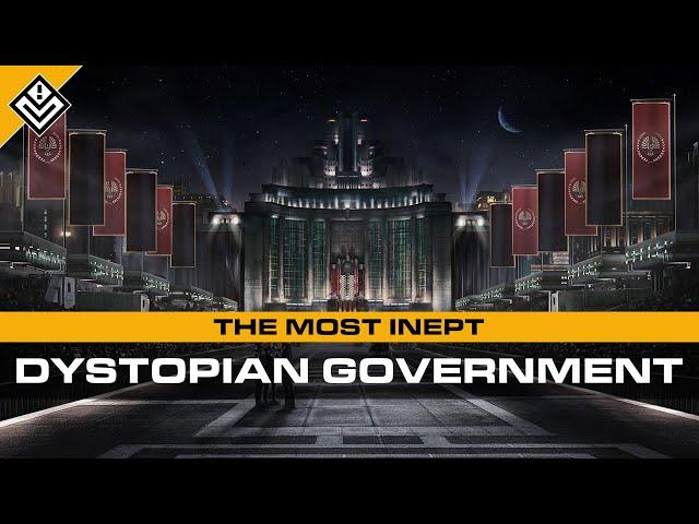 The Most Inept Dystopian Government