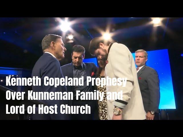 Kenneth Copeland Prophesy Over Kunneman Family And Lord of Host Church