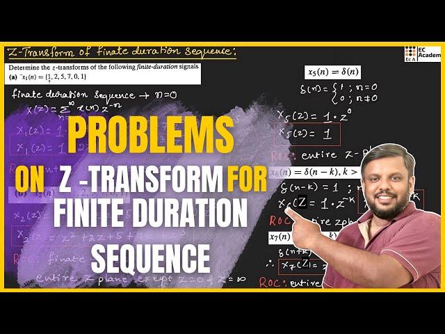 16. Problems to find Z transform of finite sequence || EC Academy