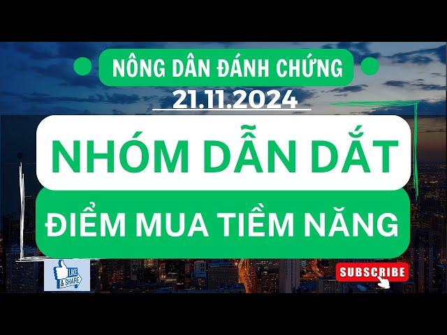 Chứng khoán hôm nay / Nhận định thị trường : Điểm mua tiềm năng nhóm dẫn dắt