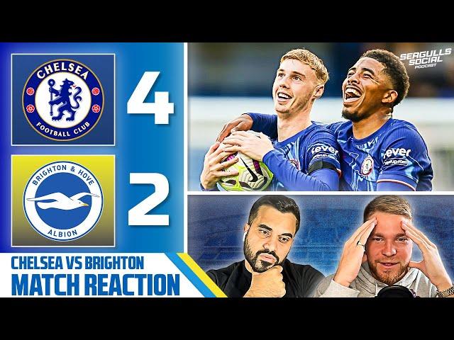 Brighton Left Out In The Cold By Palmer Supremacy | Chelsea 4-2 Brighton | MATCH REACTION