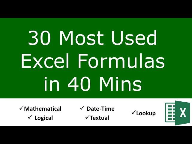 30 Most Used Excel Formulas and Functions