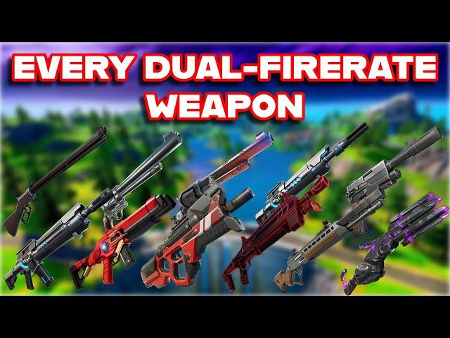 Ranking EVERY DUAL-FIRERATE WEAPON In FORTNITE HISTORY From WORST To BEST