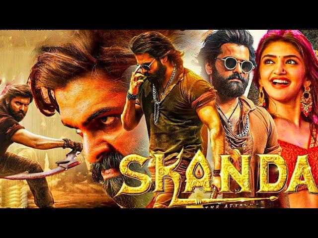 Skanda 2024 ( New Movie ) Ram Pothineni New Released Blockbuster Indian South Hindi Dubbed Movie |