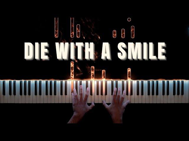 Lady Gaga & Bruno Mars − Die With A Smile − Piano Cover + Sheet Music