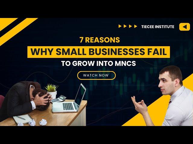 7 Reasons Why Small Businesses Fail