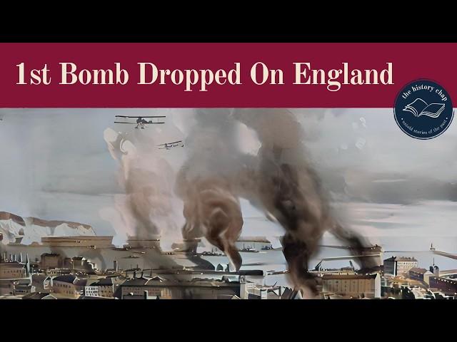 The First Time Britain Was Bombed - 24 December 1914