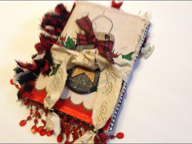 Winter Holiday Junk Journals with Fabric Covers - (part 1)