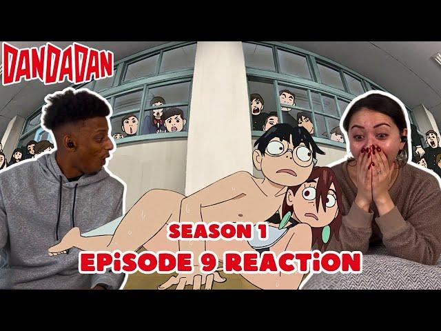 WTH!? They’re NAKED DanDaDan Reaction season 1 Episode 9 ダンダダン