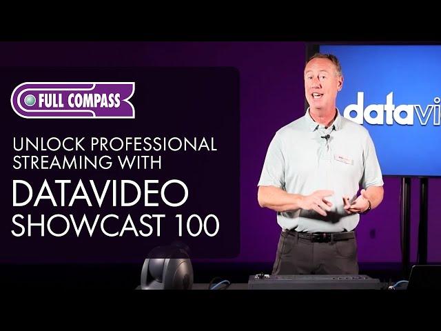 Unlock Professional Streaming with Datavideo Showcast 100 | Full Compass Spotlight