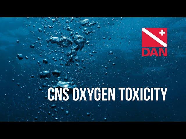 CNS Oxygen Toxicity - Richard Vann PhD