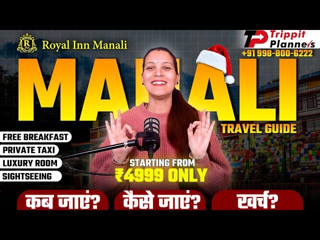 Manali in Winter | Manali Complete Tour Guide | Manali ️Low Budget Trip 2025