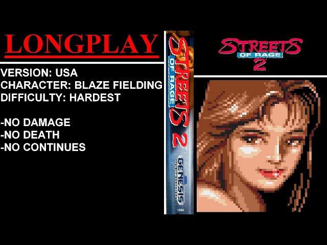 Streets of Rage 2 [USA] (Sega Genesis) - (Longplay - Blaze Fielding | Hardest Difficulty)