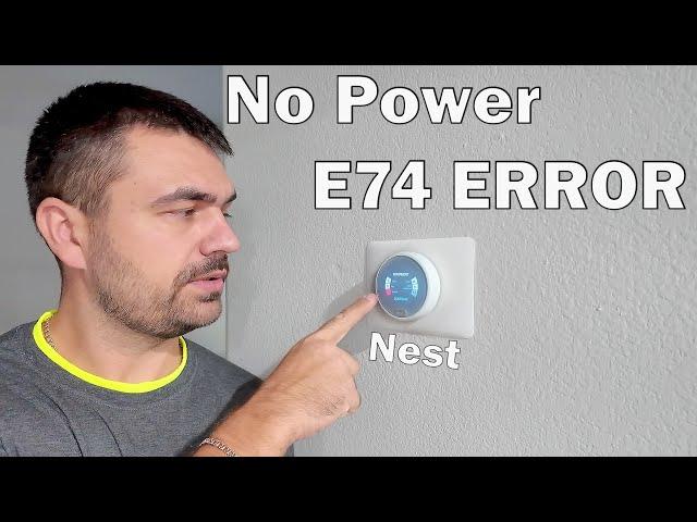 Nest Thermostat E74 Error Troubleshoot: No Power? Here's the Solution!