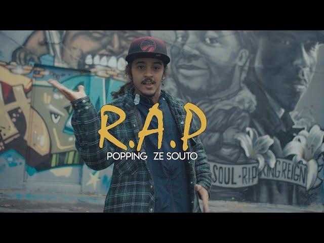 R.A.P. -  Ze Souto | Popping Dance