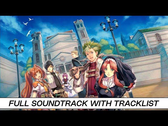 The Legend of Heroes: Trails in the Sky the 3rd | Full OST with Timestamps | High Quality Soundtrack